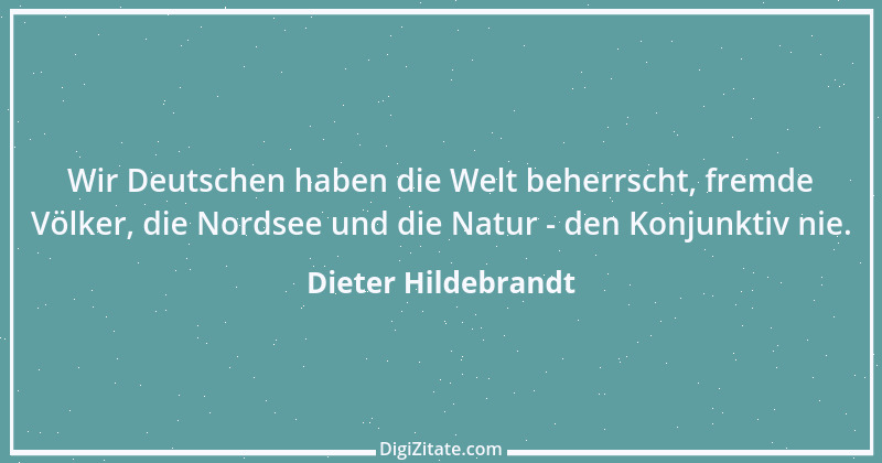 Zitat von Dieter Hildebrandt 54