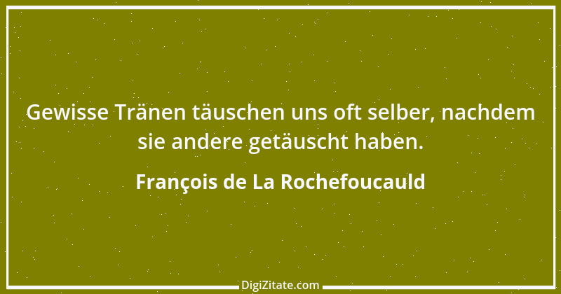 Zitat von François de La Rochefoucauld 290