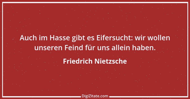 Zitat von Friedrich Nietzsche 314