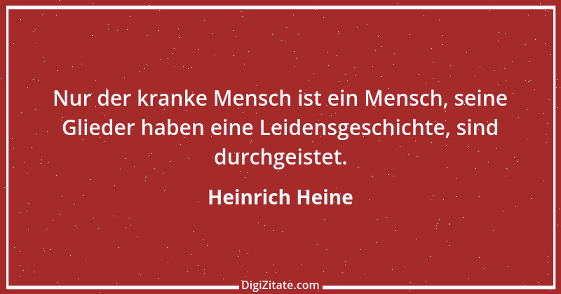 Zitat von Heinrich Heine 292