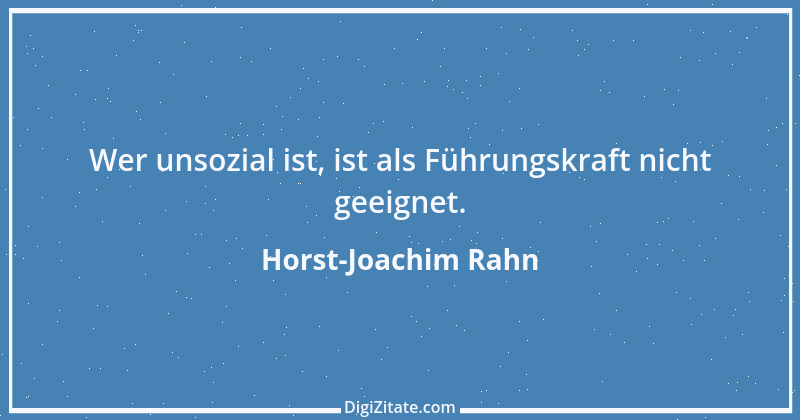 Zitat von Horst-Joachim Rahn 58