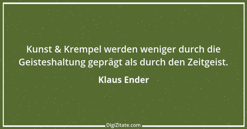 Zitat von Klaus Ender 50