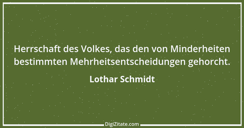 Zitat von Lothar Schmidt 73