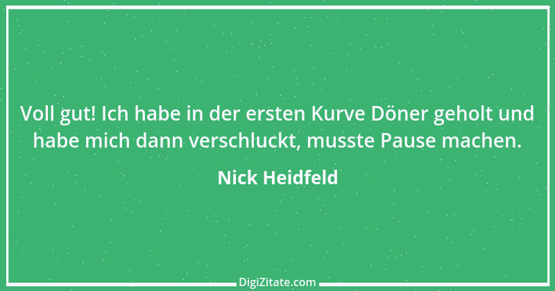 Zitat von Nick Heidfeld 5