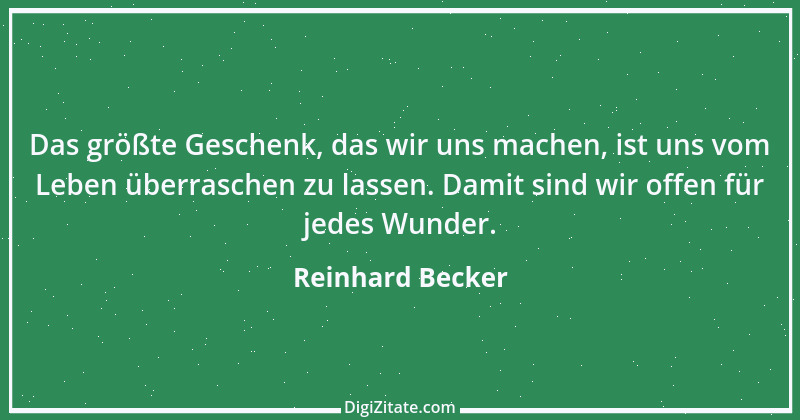 Zitat von Reinhard Becker 2