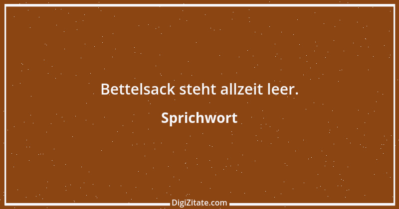 Zitat von Sprichwort 12369