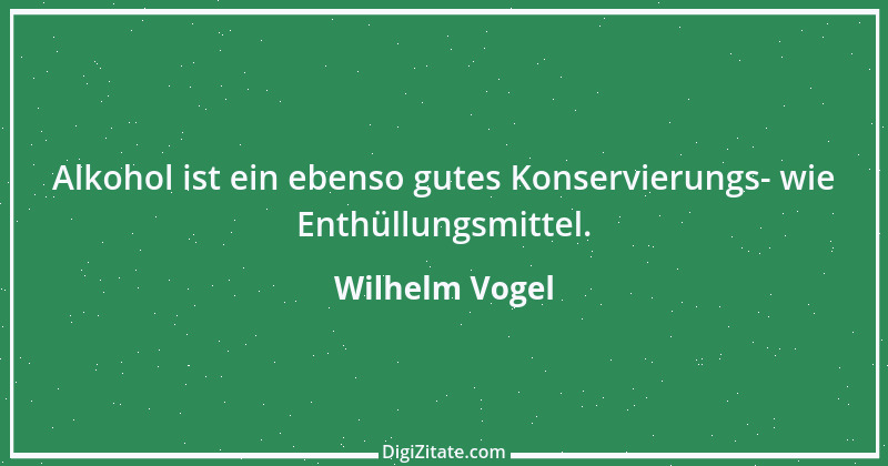 Zitat von Wilhelm Vogel 207