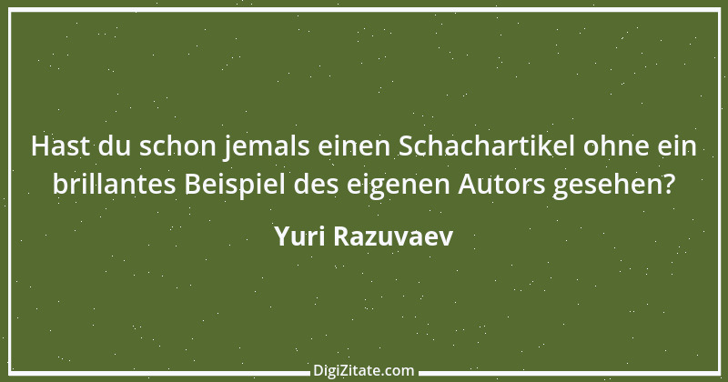 Zitat von Yuri Razuvaev 1