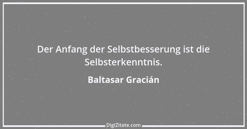 Zitat von Baltasar Gracián 183