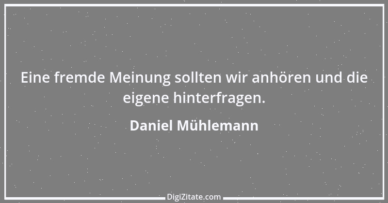 Zitat von Daniel Mühlemann 267