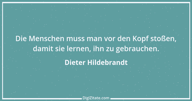 Zitat von Dieter Hildebrandt 55