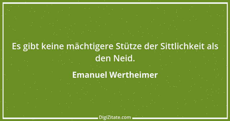 Zitat von Emanuel Wertheimer 453