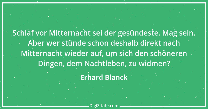 Zitat von Erhard Blanck 933