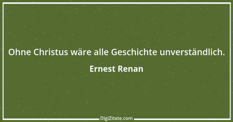 Zitat von Ernest Renan 3