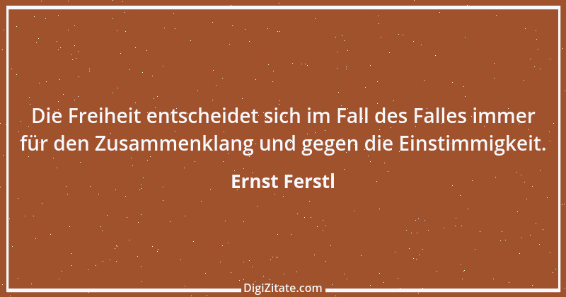 Zitat von Ernst Ferstl 819