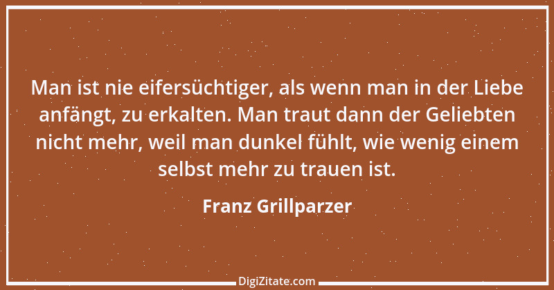 Zitat von Franz Grillparzer 224