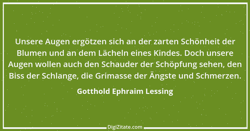 Zitat von Gotthold Ephraim Lessing 300