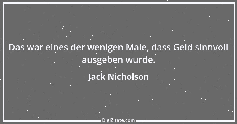 Zitat von Jack Nicholson 5