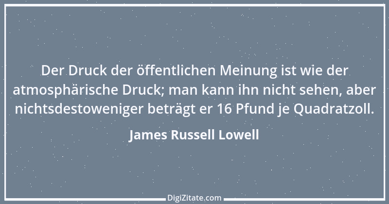 Zitat von James Russell Lowell 19