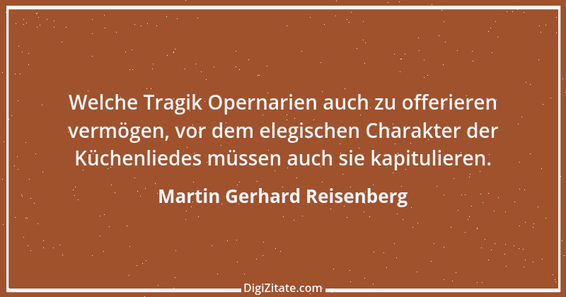 Zitat von Martin Gerhard Reisenberg 2693