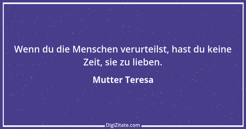 Zitat von Mutter Teresa 39