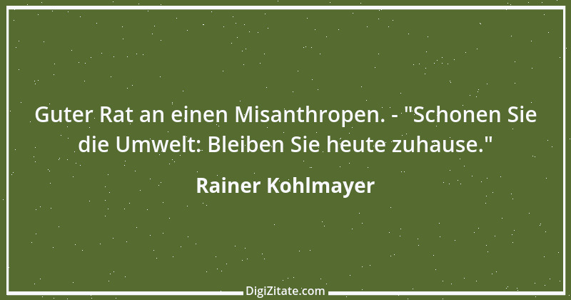 Zitat von Rainer Kohlmayer 218