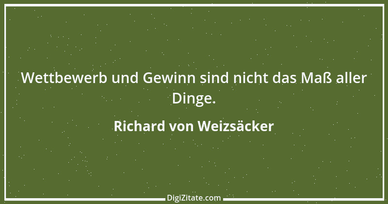 Zitat von Richard von Weizsäcker 68