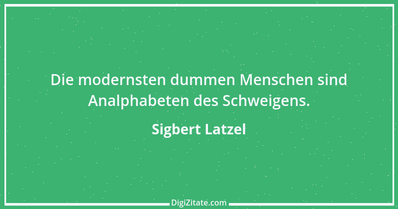 Zitat von Sigbert Latzel 287