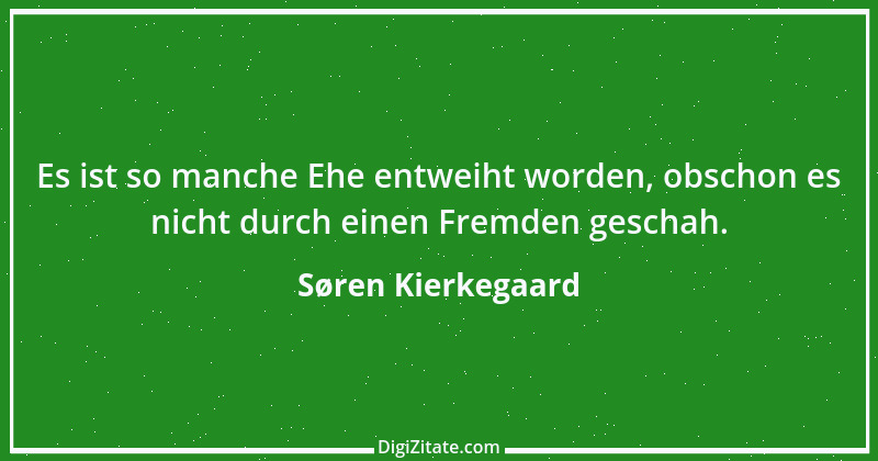 Zitat von Søren Kierkegaard 121