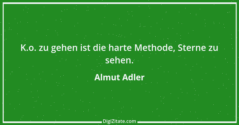 Zitat von Almut Adler 119