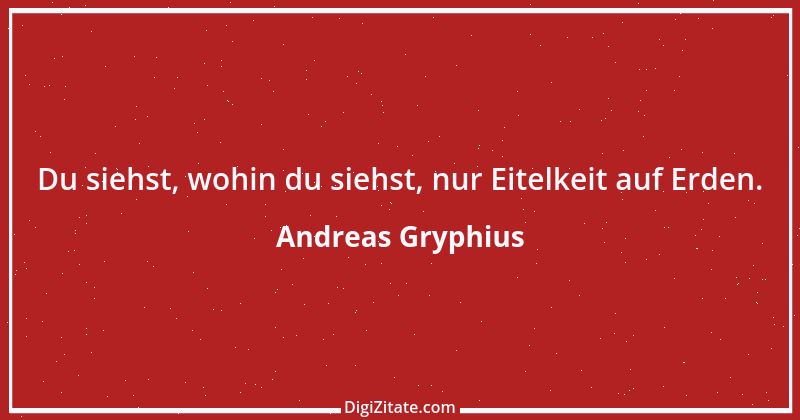 Zitat von Andreas Gryphius 2