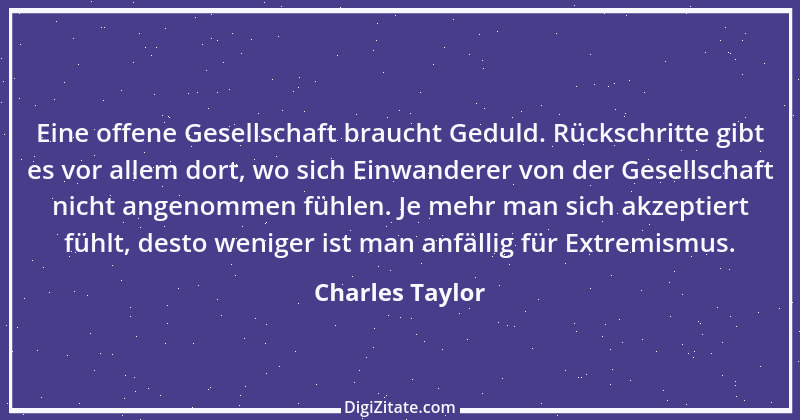 Zitat von Charles Taylor 1