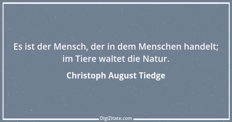 Zitat von Christoph August Tiedge 3