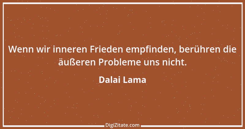 Zitat von Dalai Lama 378