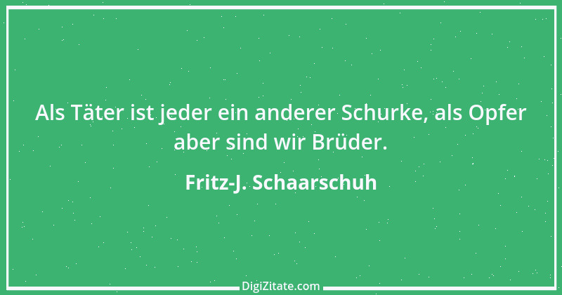 Zitat von Fritz-J. Schaarschuh 113