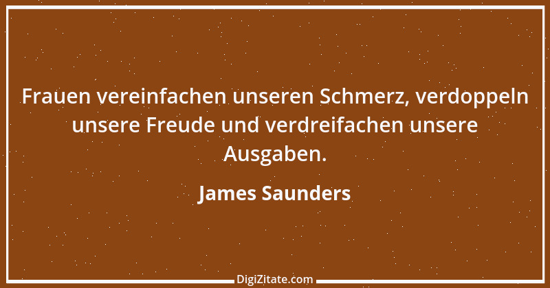 Zitat von James Saunders 1