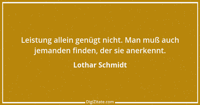 Zitat von Lothar Schmidt 75