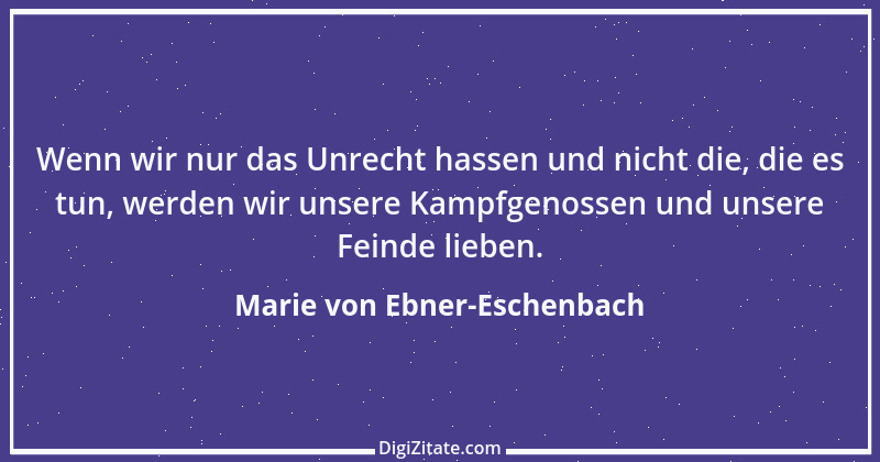 Zitat von Marie von Ebner-Eschenbach 347