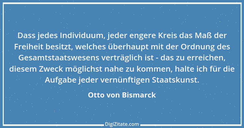 Zitat von Otto von Bismarck 77