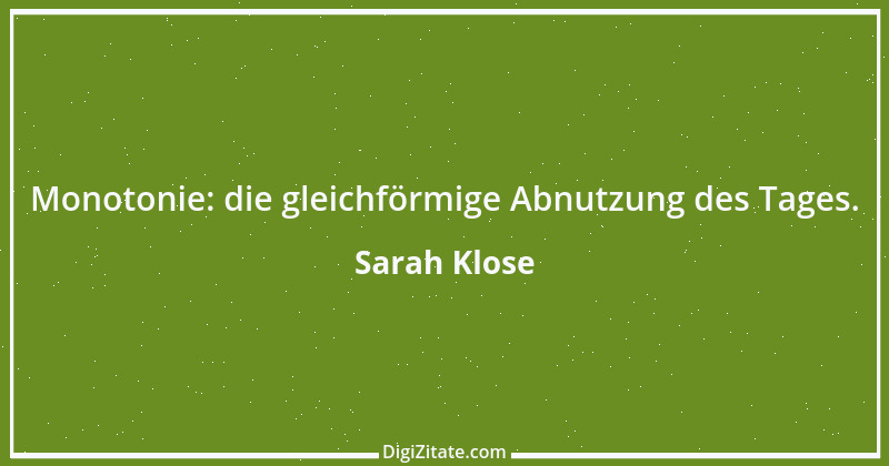 Zitat von Sarah Klose 15