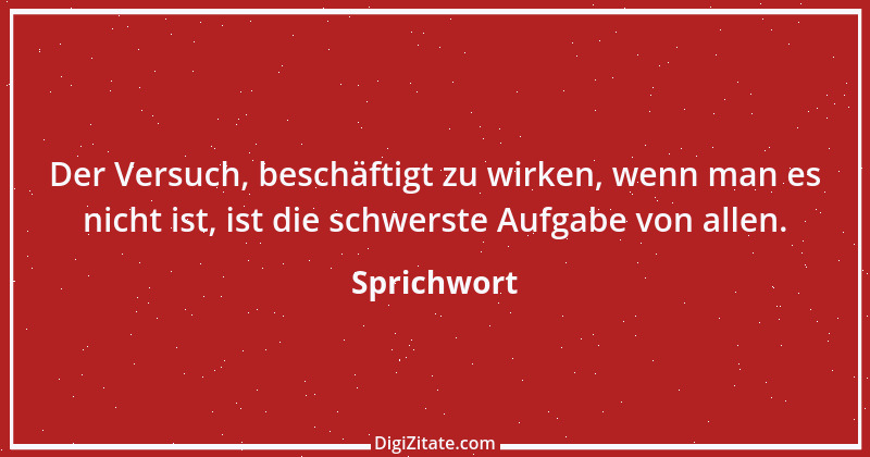 Zitat von Sprichwort 9371