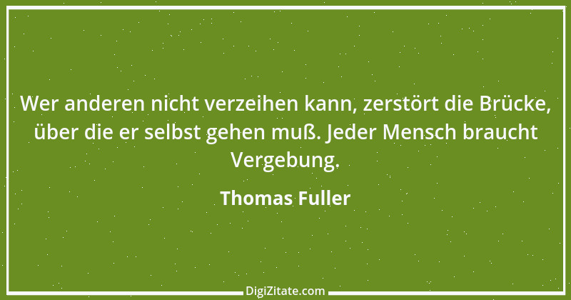 Zitat von Thomas Fuller 23