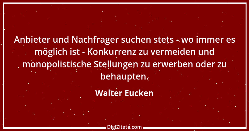 Zitat von Walter Eucken 5