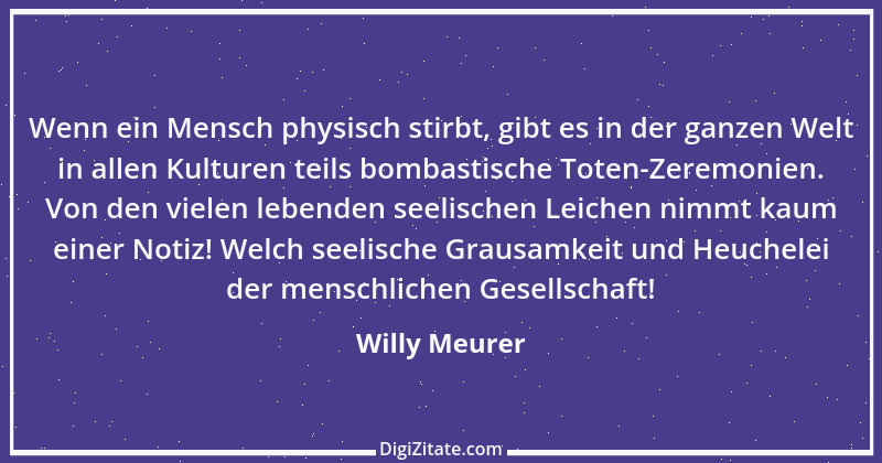 Zitat von Willy Meurer 680