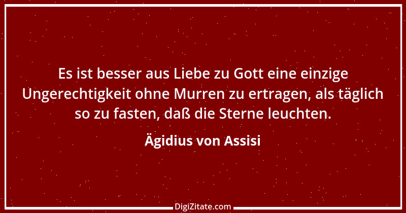 Zitat von Ägidius von Assisi 1