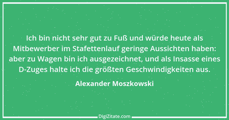 Zitat von Alexander Moszkowski 25