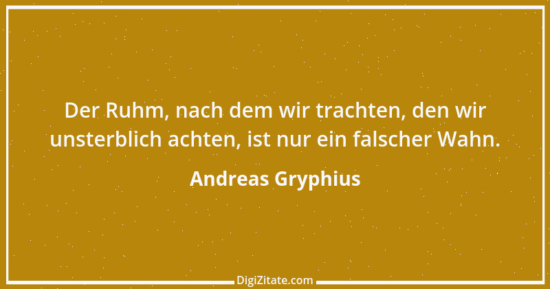 Zitat von Andreas Gryphius 3