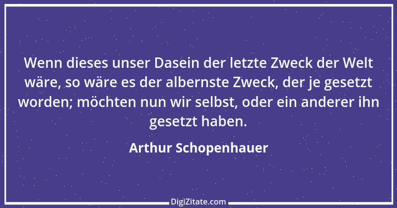 Zitat von Arthur Schopenhauer 246