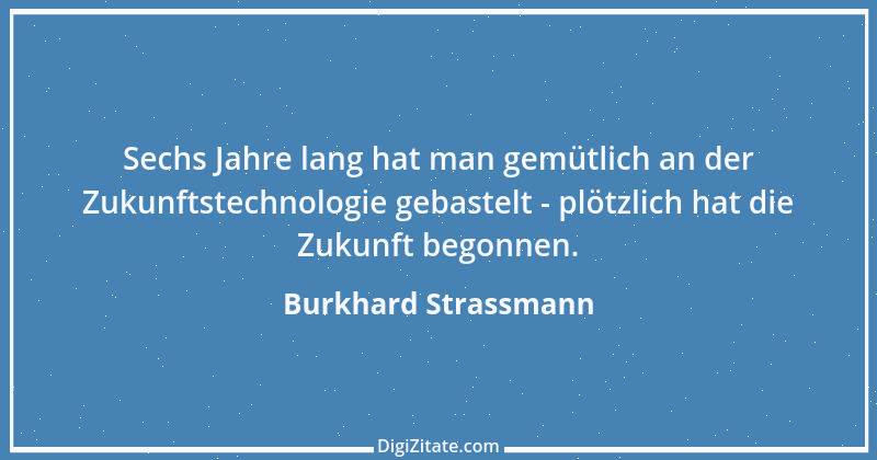 Zitat von Burkhard Strassmann 1