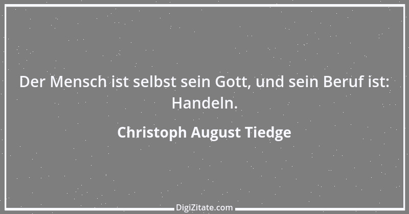 Zitat von Christoph August Tiedge 4